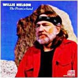 Willie Nelson - Promised Land