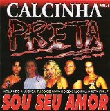 Calcinha Preta - Vol. 6 - Sou seu amor