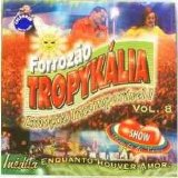 Forrozão Tropykália - Vol. 8