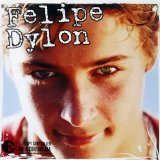Felipe Dylon - Felipe Dylon