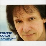 Roberto Carlos - Mensagens