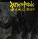 Ratos de Porão - Cada Dia Mais Sujo e Agressivo