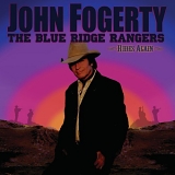 John Fogerty & The Blue Ridge Rangers - Rides Again