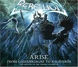 Rebellion - Arise: From Ginnungagap To Ragnarok