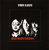 Thin Lizzy - Bad Reputation