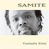 Samite - Tunula Eno