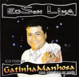 Gatinha Manhosa - Uma Historia de Amor