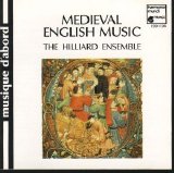 The Hilliard Ensemble - Medieval English Music The Hilliard Ensemble