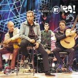 Ira! - Acústico - MTV