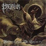 Mactätus - Provenance Of Cruelty