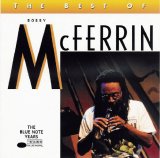 Bobby McFerrin - The Best Of Bobby McFerrin