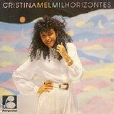 Cristina Mel - Mil Horizontes