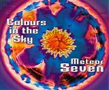 Meteor Seven - Colours In The Sky