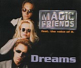 Magic Friends - Dreams