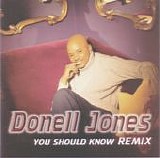 Donell Jones - You Should Know (Remix)