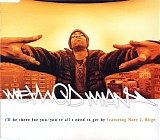 Method Man - I'll Be There For You/You're All I Need To Get By