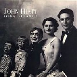 John Hiatt - Bring the Family