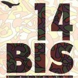 14 Bis - A Nave Vai