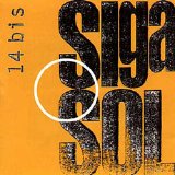 14 Bis - Siga O Sol