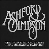 Ashford & Simpson - The Warner Bros. Years: Hits, Remixes & Rarities