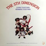 Fifth Dimension - Living Together, Growing Together