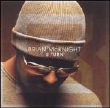 Brian McKnight/Nelly - U Turn