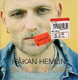 HÃ¥kan Hemlin - En helt ny dag