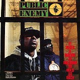 Public Enemy - It Takes A Nation Of Millions To Hold Us Back