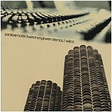 Wilco - Yankee Hotel Foxtrot Engineer Demos