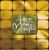 Various artists - Amor Em Novelas Vol. 1 (Nacional)