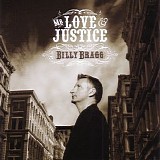 Billy Bragg - Mr. Love & Justice