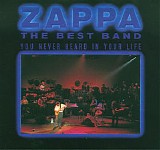 Frank Zappa - The Best Band You Never Heard In Your Life