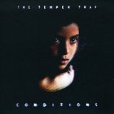 The Temper Trap - Conditions