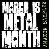 Various artists - March is Metal Month Amazon Sampler