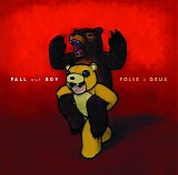 Fall Out Boy - Folie Ã  Deux