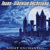 Trans-Siberian Orchestra - Night Enchanted