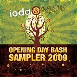 Various artists - Ioda Sxsw Opening Day Bash Sampler 2009