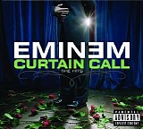 Eminem - Curtain Call [Explicit]
