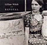 Gillian Welch - Revival