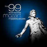 Various artists - The 99 Most Essential Mozart Masterpieces