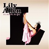 Lily Allen - It's Not Me, It's You [Explicit]