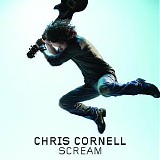 Chris Cornell - Scream (AmazonMP3 Exclusive Version)