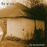 The Wrens - The Meadowlands