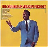 Wilson Pickett - The Sound of Wilson Pickett