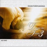 Diante do Trono - Vol. 3 - Águas Purificadoras