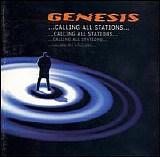 Genesis - Calling All Stations
