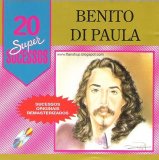 Benito Di Paula - 20 Super sucessos