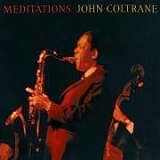 John Coltrane - Meditations