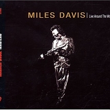 Miles Davis - Live Around The World