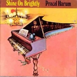 Procol Harum - Shine On Brightly